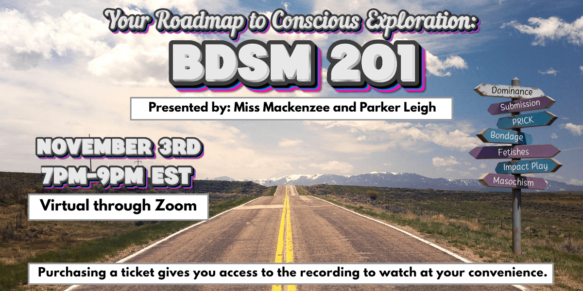 Your Roadmap to Conscious Exploration: BDSM 201 event branding